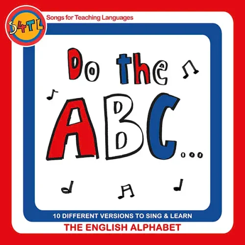 Do the ABC... Sing & Learn The English Alphabet front cover